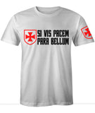 Si Vis Pacem Para Bellum T-Shirt B&C