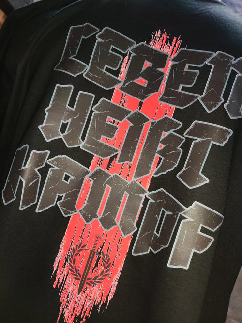 "Leben heißt Kampf" T-shirt Kampf III B&C