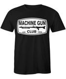 T-Shirt Machine Gun Club est.1934 B&C